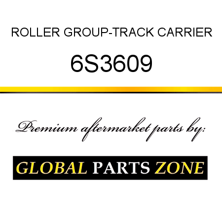 ROLLER GROUP-TRACK CARRIER 6S3609