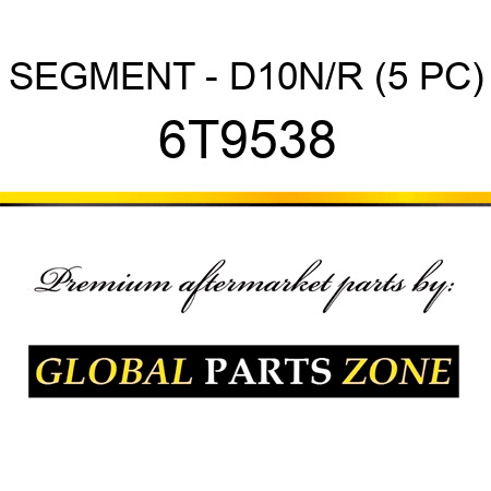 SEGMENT - D10N/R (5 PC) 6T9538