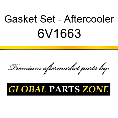 Gasket Set - Aftercooler 6V1663