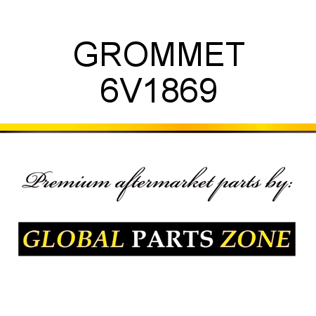 GROMMET 6V1869