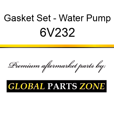 Gasket Set - Water Pump 6V232