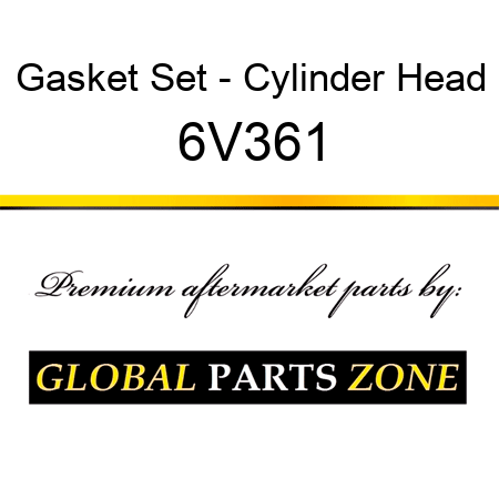 Gasket Set - Cylinder Head 6V361