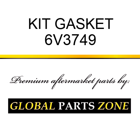 KIT GASKET 6V3749