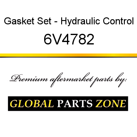 Gasket Set - Hydraulic Control 6V4782