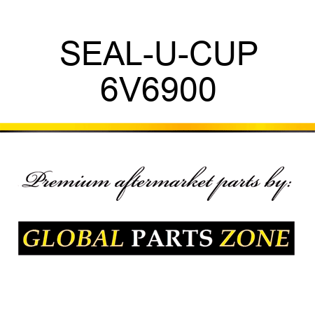 SEAL-U-CUP 6V6900