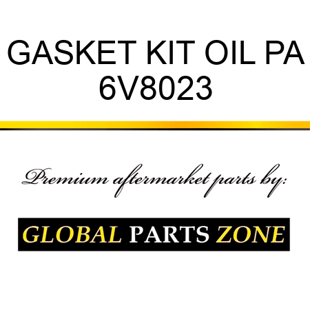 GASKET KIT OIL PA 6V8023
