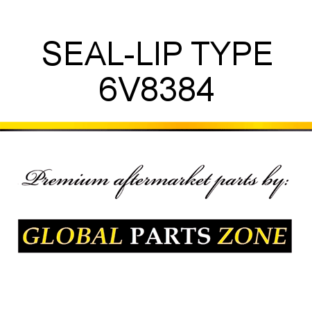 SEAL-LIP TYPE 6V8384