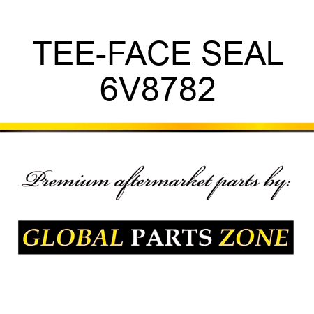 TEE-FACE SEAL 6V8782