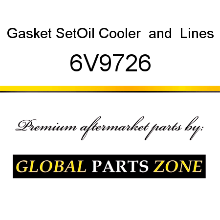 Gasket Set,Oil Cooler & Lines 6V9726