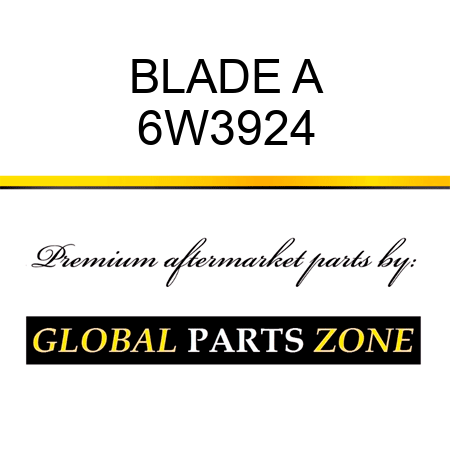 BLADE A 6W3924