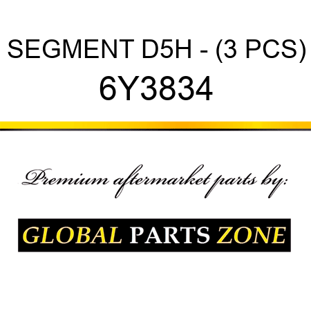 SEGMENT D5H - (3 PCS) 6Y3834