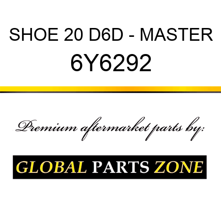 SHOE 20 D6D - MASTER 6Y6292