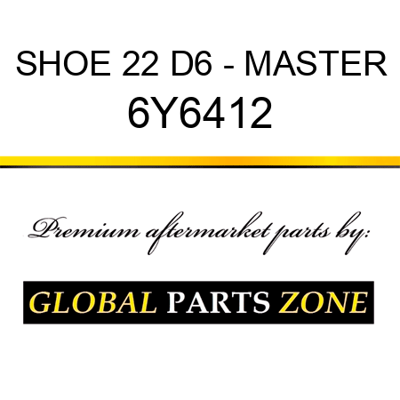 SHOE 22 D6 - MASTER 6Y6412