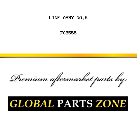 LINE ASSY NO.5 7C5555