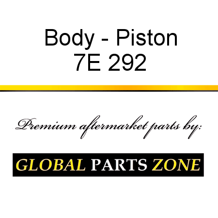 Body - Piston 7E+292