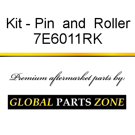 Kit - Pin & Roller 7E6011RK