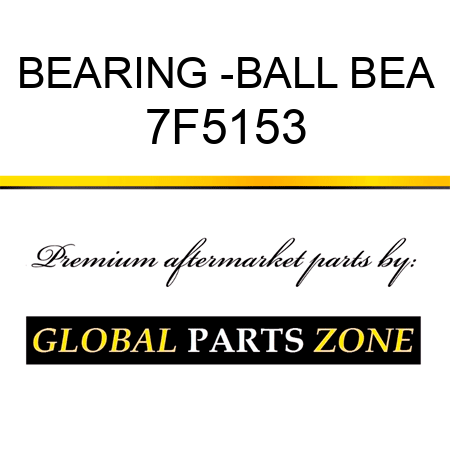 BEARING -BALL BEA 7F5153