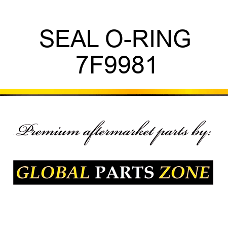 SEAL O-RING 7F9981