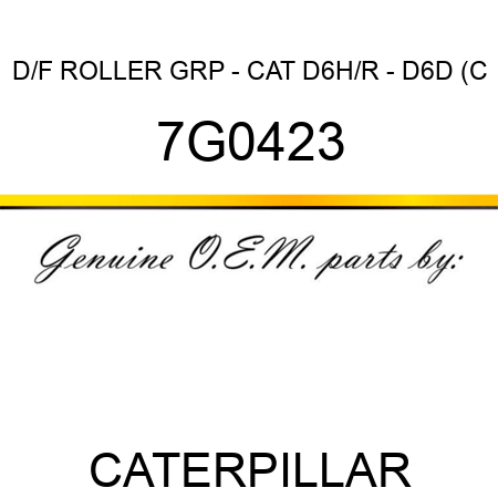 D/F ROLLER GRP - CAT D6H/R - D6D (C 7G0423
