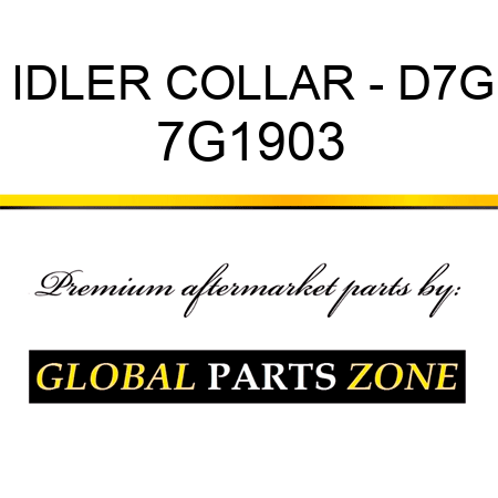 IDLER COLLAR - D7G 7G1903