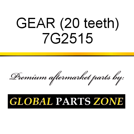 GEAR (20 teeth) 7G2515