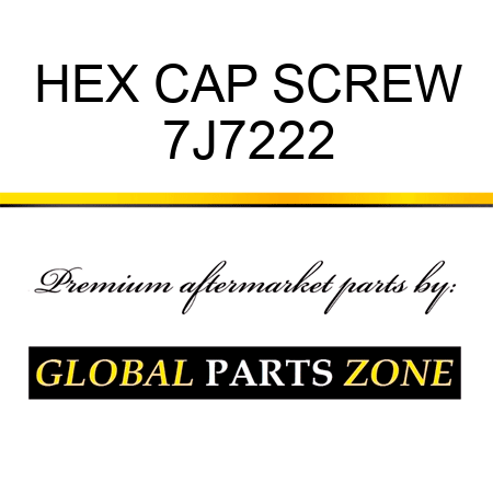 HEX CAP SCREW 7J7222