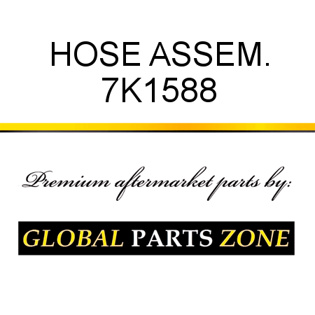 HOSE ASSEM. 7K1588