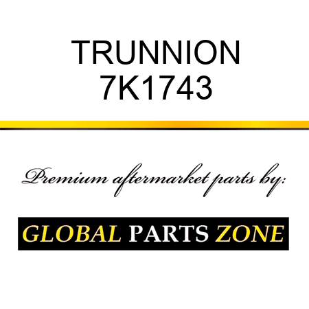 TRUNNION 7K1743