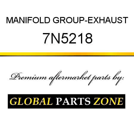 MANIFOLD GROUP-EXHAUST 7N5218