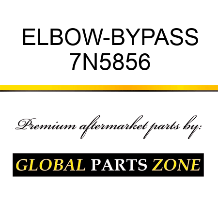 ELBOW-BYPASS 7N5856