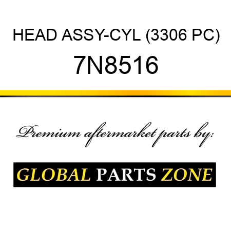 HEAD ASSY-CYL (3306 PC) 7N8516