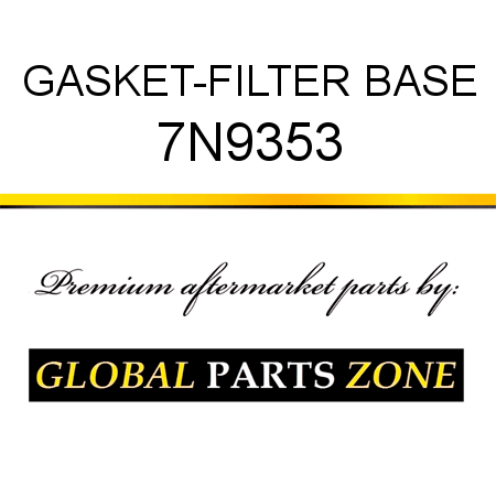 GASKET-FILTER BASE 7N9353