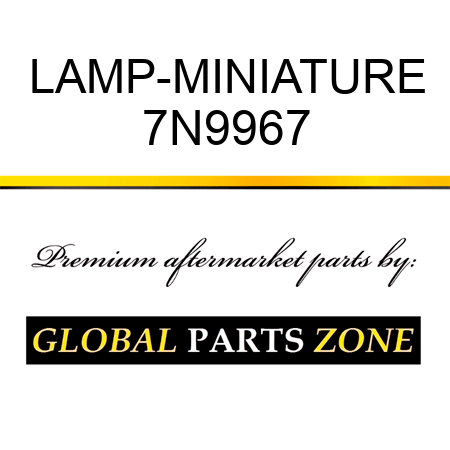 LAMP-MINIATURE 7N9967