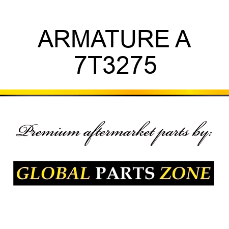 ARMATURE A 7T3275