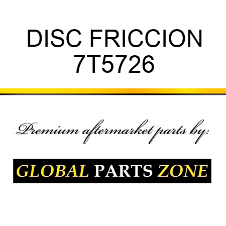 DISC FRICCION 7T5726