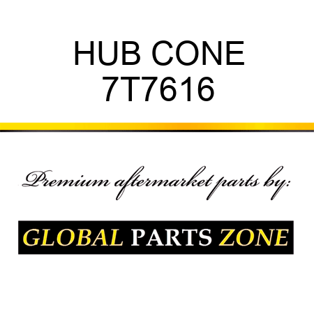 HUB CONE 7T7616