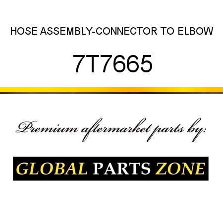 HOSE ASSEMBLY-CONNECTOR TO ELBOW 7T7665