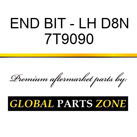 END BIT - LH D8N 7T9090