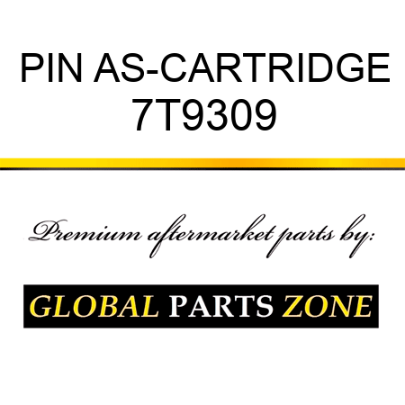 PIN AS-CARTRIDGE 7T9309