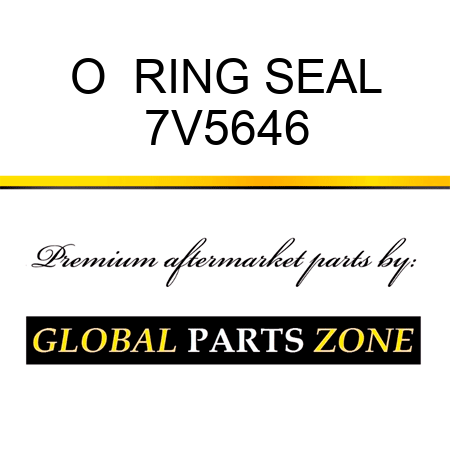 O  RING SEAL 7V5646