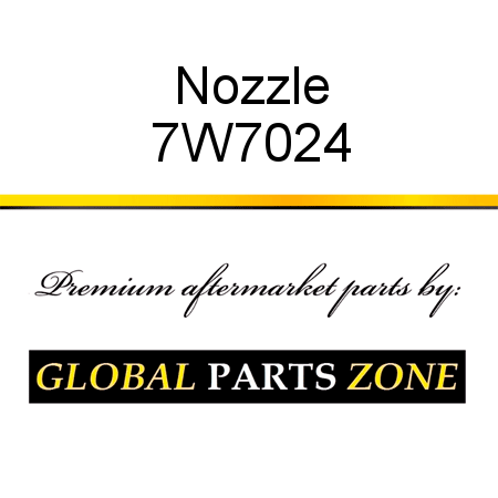 Nozzle 7W7024