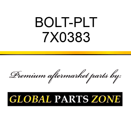 BOLT-PLT 7X0383