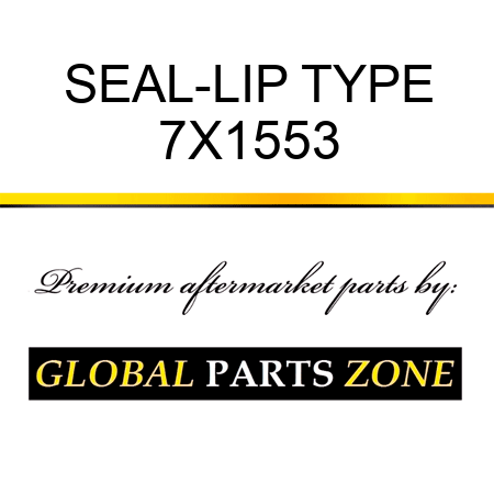SEAL-LIP TYPE 7X1553