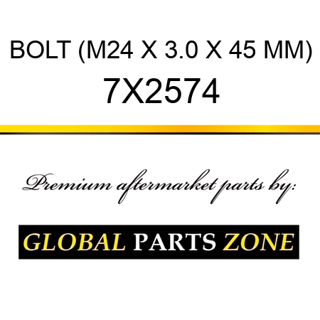 BOLT (M24 X 3.0 X 45 MM) 7X2574