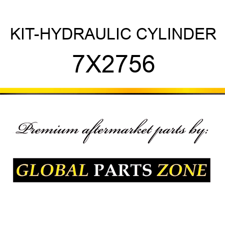 KIT-HYDRAULIC CYLINDER 7X2756