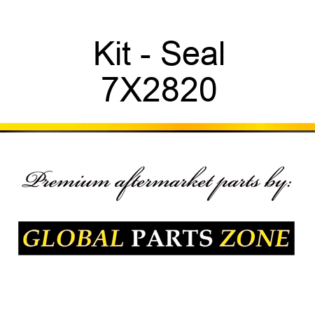 Kit - Seal 7X2820
