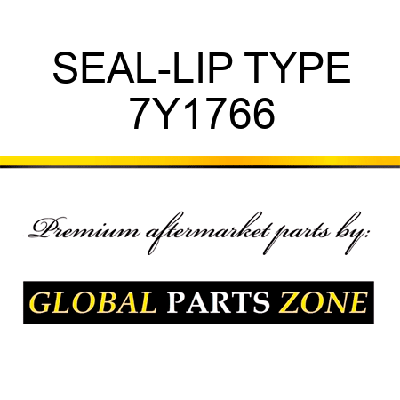 SEAL-LIP TYPE 7Y1766