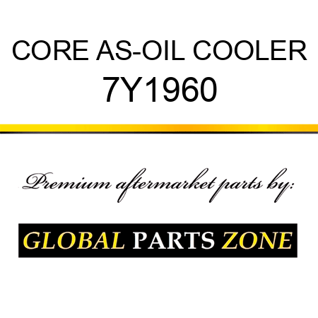 CORE AS-OIL COOLER 7Y1960