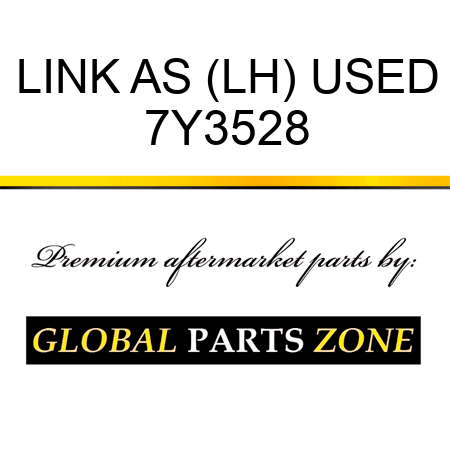 LINK AS (LH) USED 7Y3528