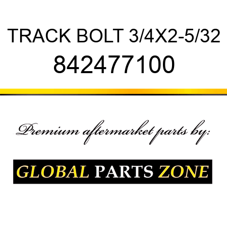 TRACK BOLT 3/4X2-5/32 842477100